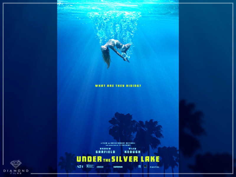 First poster release! Under the Silver Lake