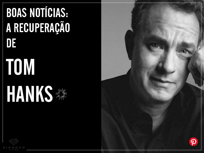 Boas notícias: a recuperação de Tom Hanks